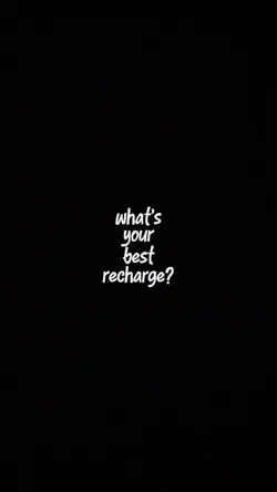 your best recharge? 