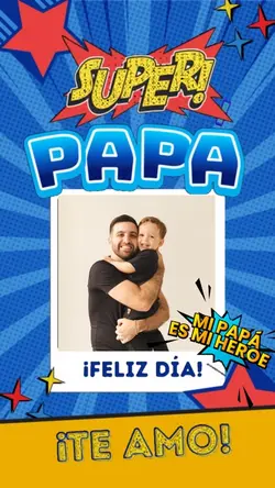 Mi papá es mi héroe 