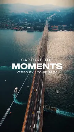 CAPTURE THE MOMENTS