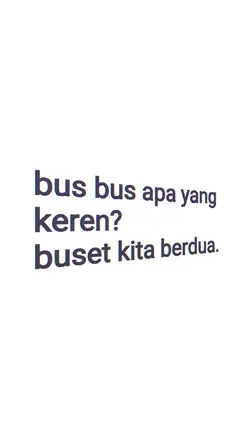 bus bus apa yg keren
