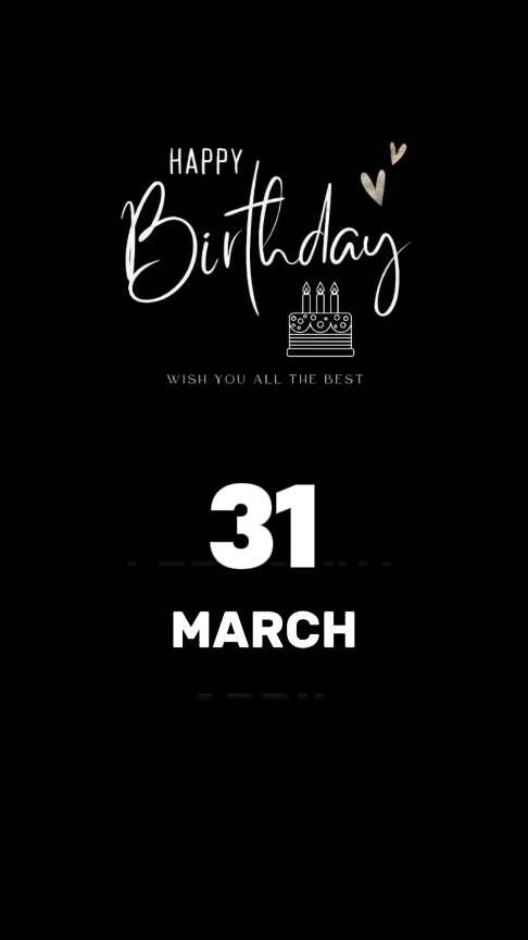 Birthday 31 March
