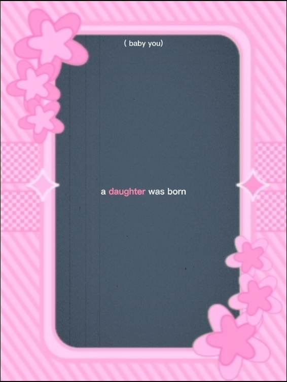  a daughter was born
