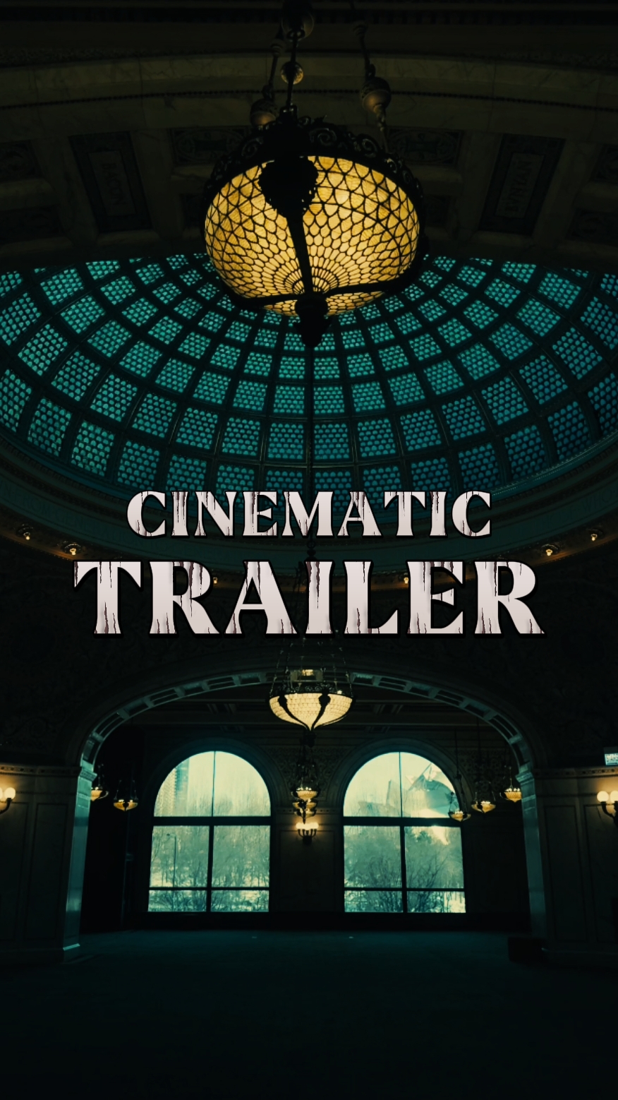 CINEMATIC TRAILER