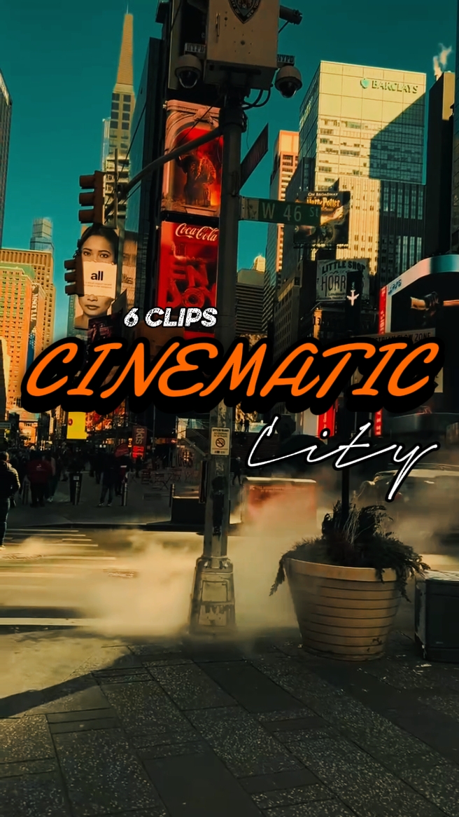 6 Clips cinematic
