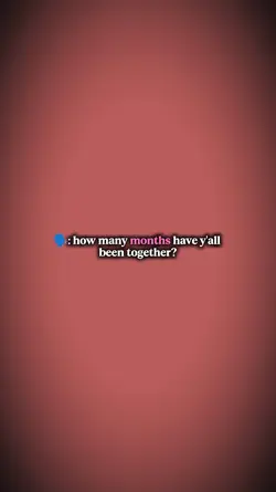 How many months have