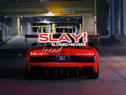 SLAY!