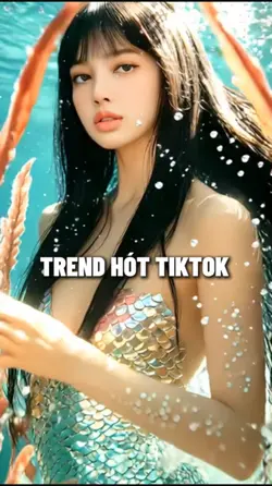 TREND HÓT TIKTOK 