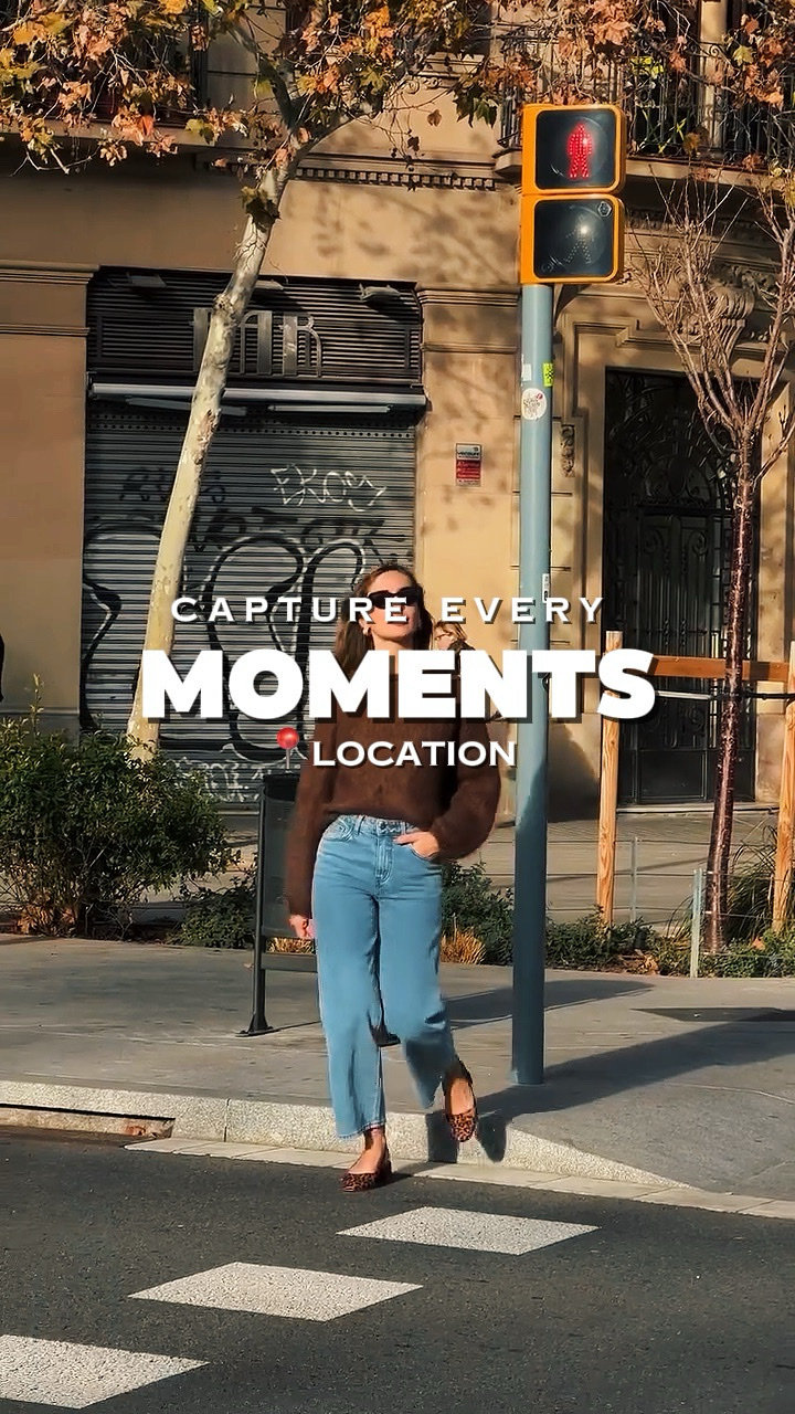 CAPTURE EVERY MOMENT