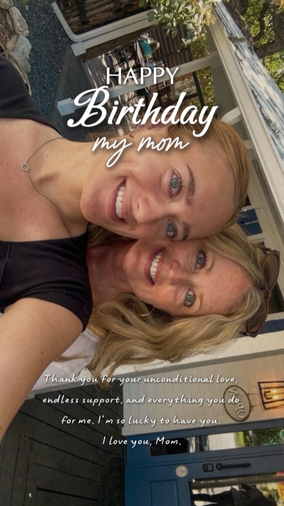 Birthday my mom