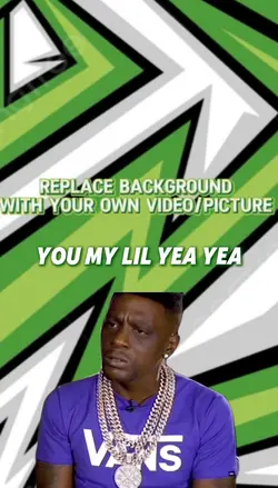 You my lil yea yea