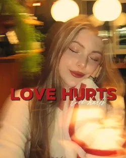 Love hurts 