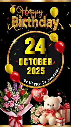 Birthday 24 Oct 2025
