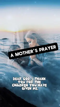 A Mother's Prayer