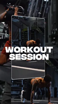 WORKOUT SESSION 