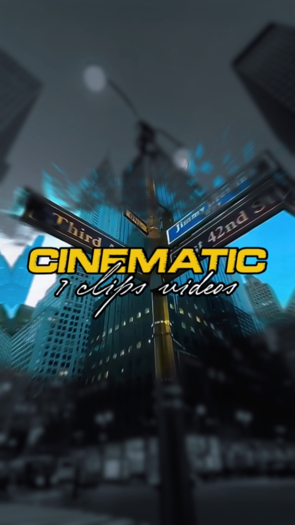 7 CLIPS CINÉMATIQUES