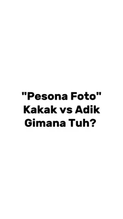 Kakak x adik