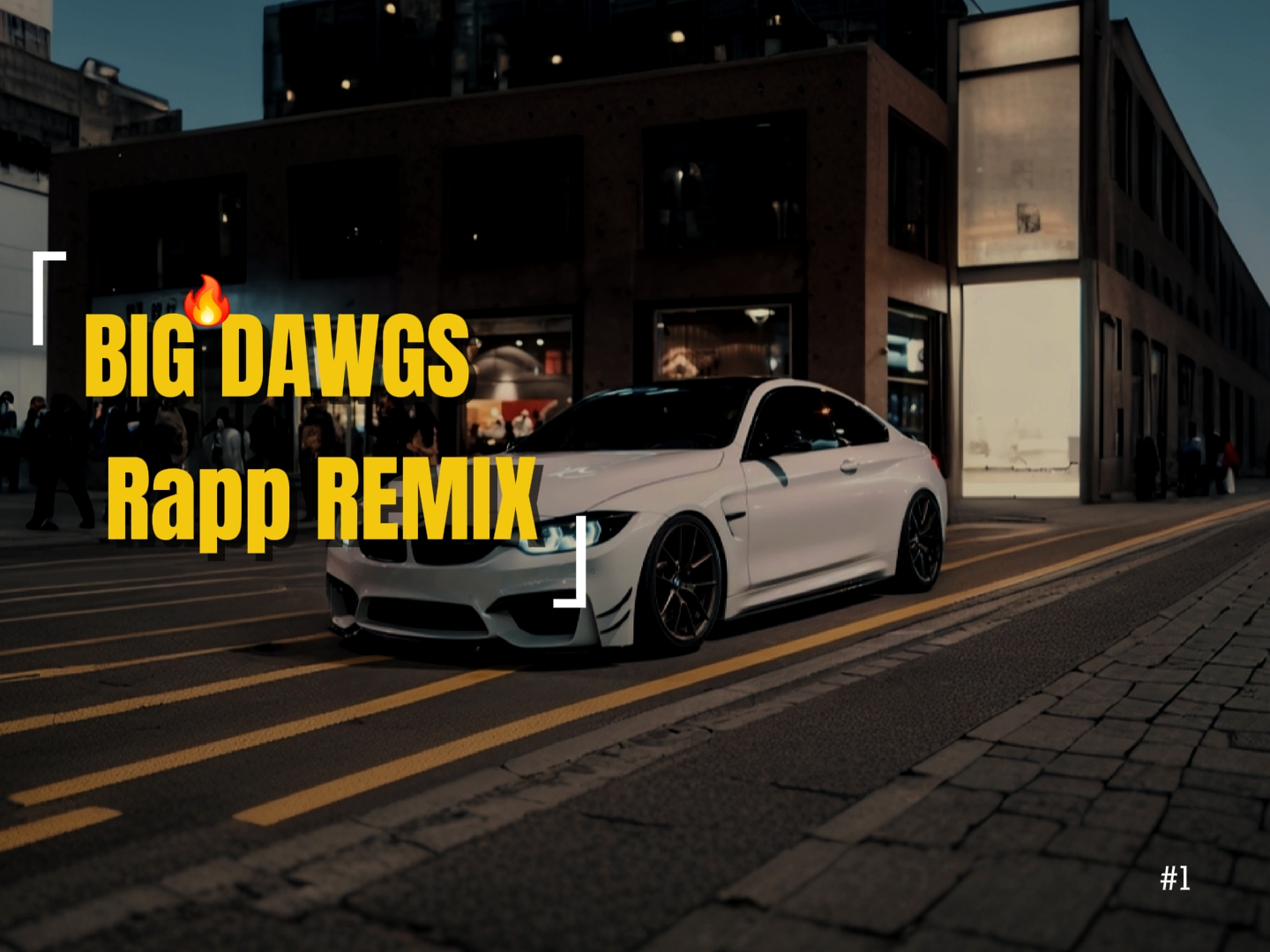 Big Dawgs "remix