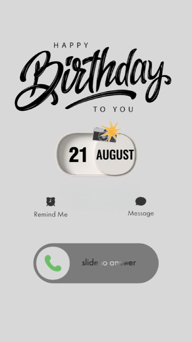 BIRTHDAY 21 AUGUST 