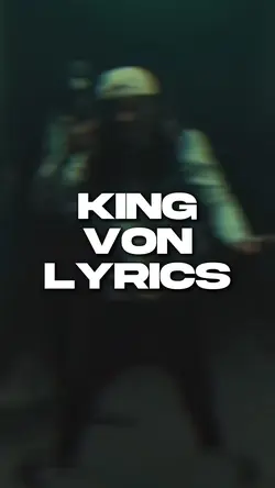 King Von Lyrics