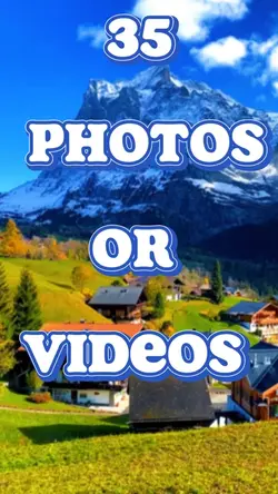 35 Photos Or Videos 