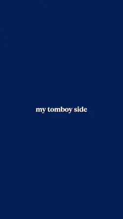 tomboy side