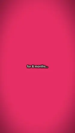 For 6 months 