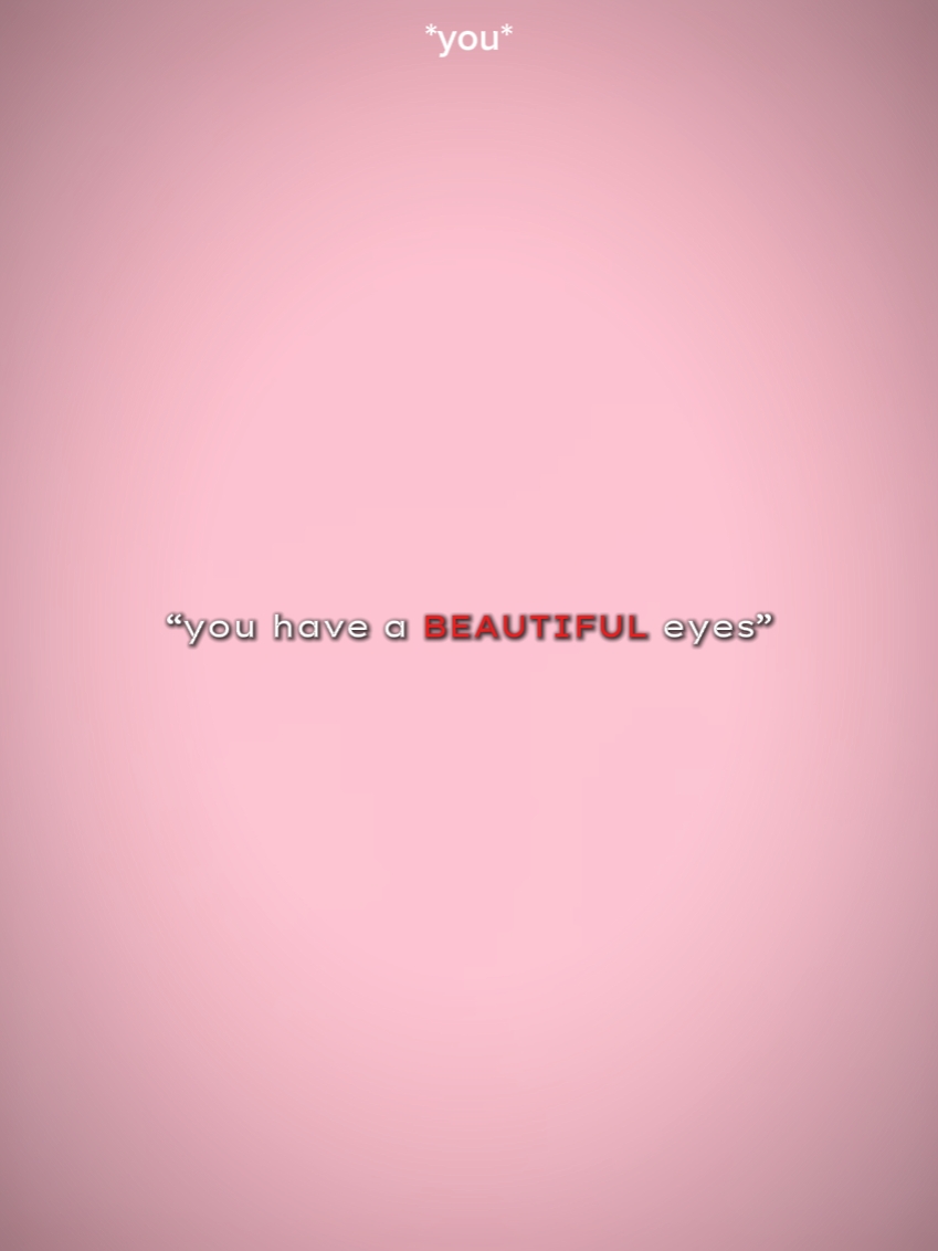 youhavebeautifuleyes