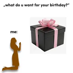 my Bday wish