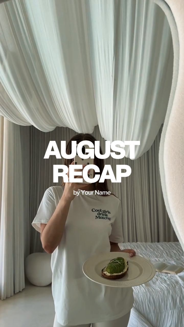 August recap