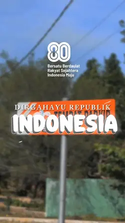 17 Agustus Cinematic