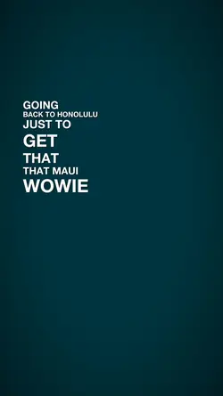 Maui wowie