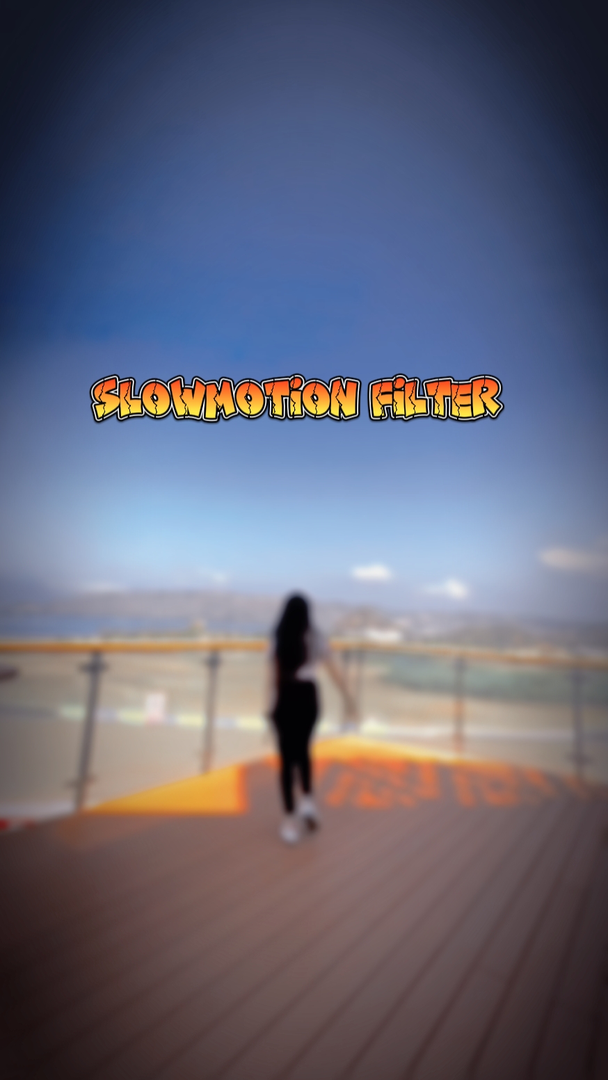 slowmotion filter 