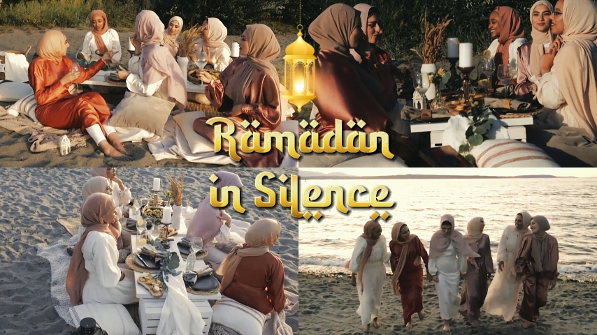 RAMADAN IN SILENCE 