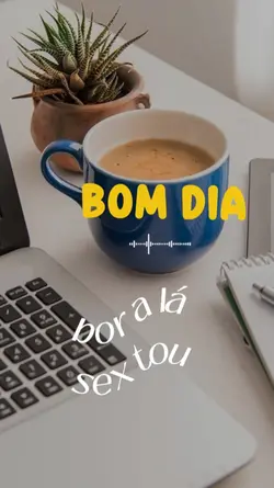 Bom Dia