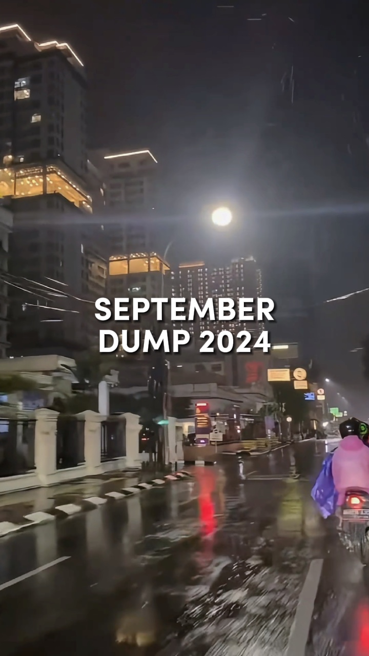 SEPTEMBER DUMP 2024