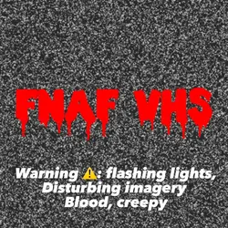 FNAF vhs tapess