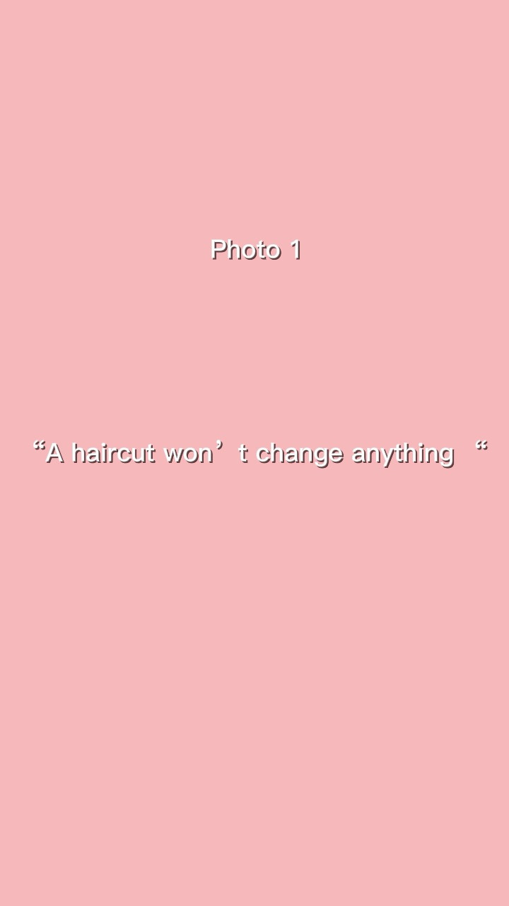 HaircutChangeanythin