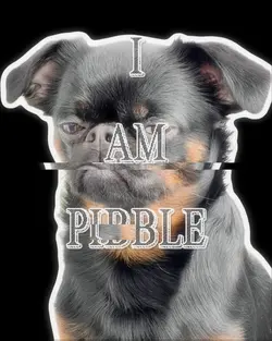 I Am Pibble 