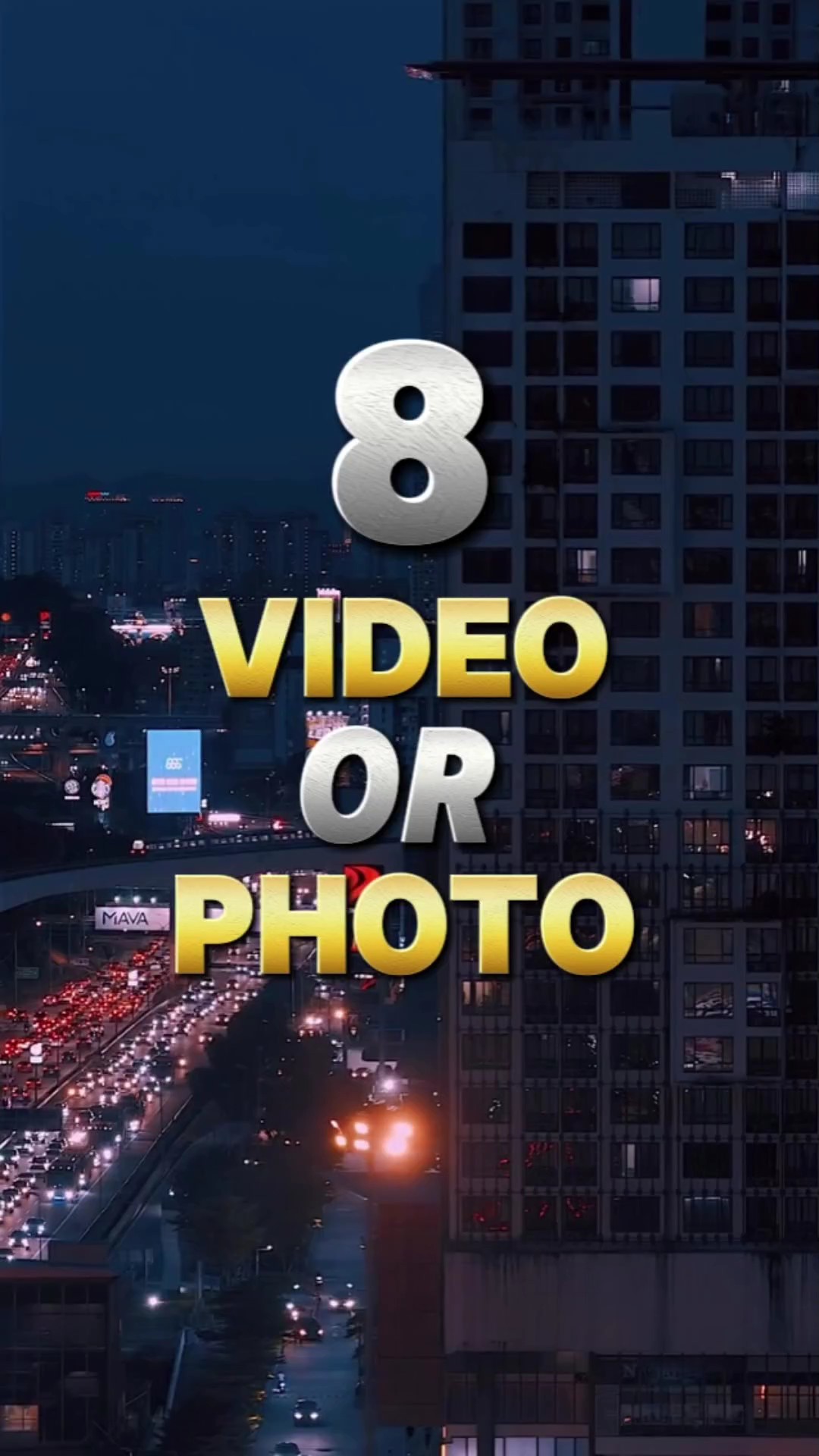 8 video or photo