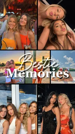 Bestie Memories 