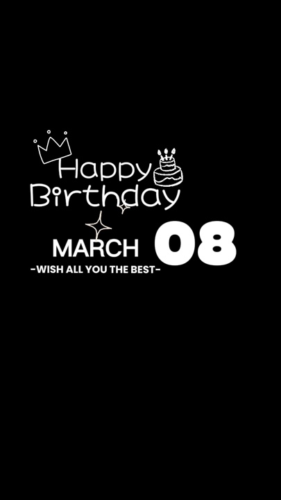 ALLES GUTE ZUM GEBURTSTAG 08MAR