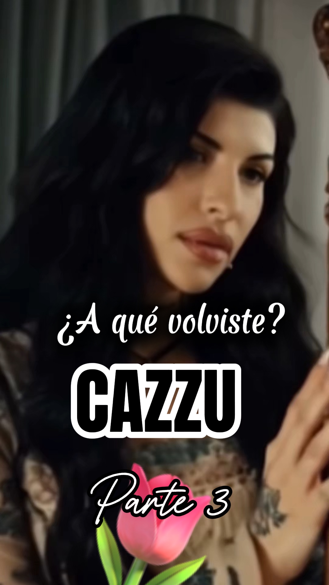 A que volviste CAZZU