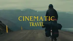 CINEMATIC TRAVEL