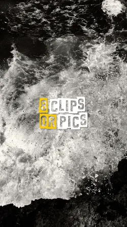 8 Clips or Pics