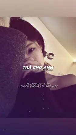 Yêu nhau 3,4 năm