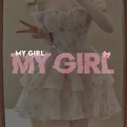 you will be my girl
