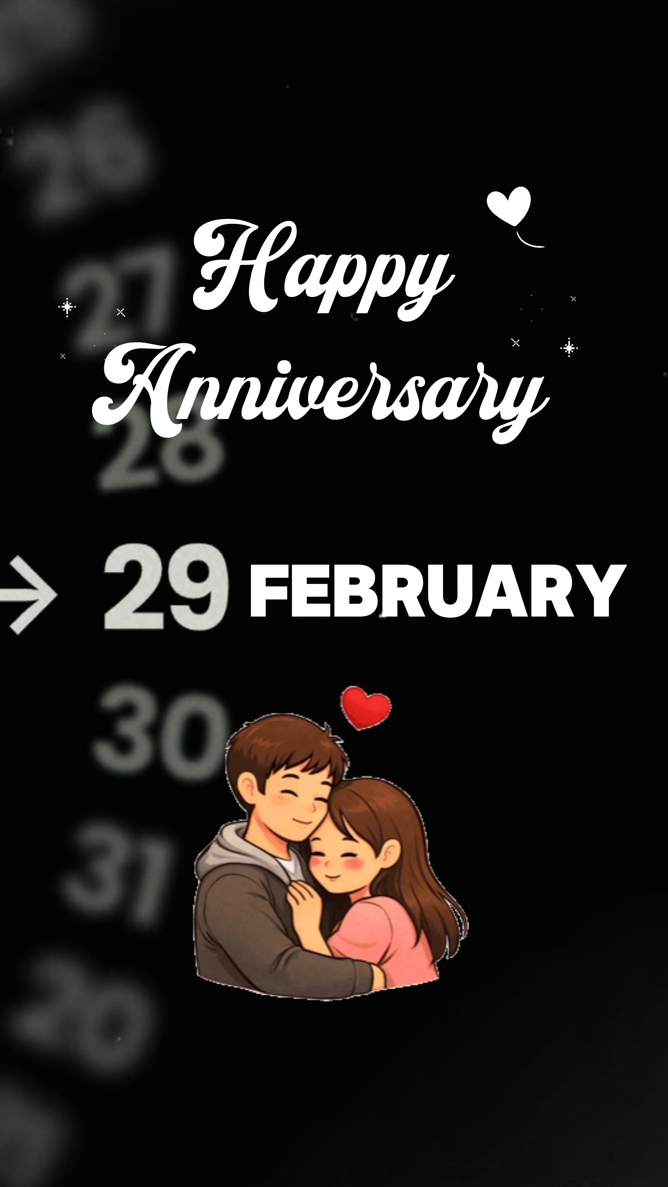 29 FEB ANNIVERSARY
