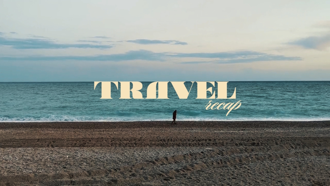 Travel Recap