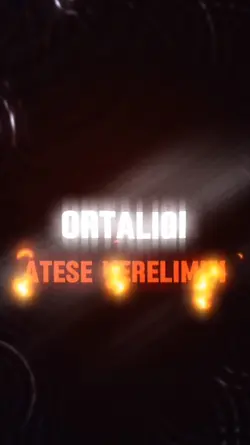 Ortalığı ateşe