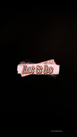 Let it be 